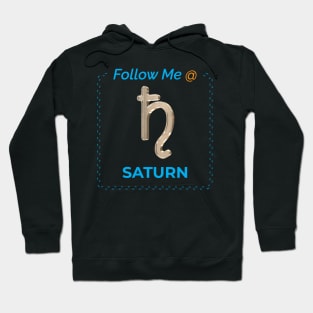 Follow Me @ Saturn. Hoodie